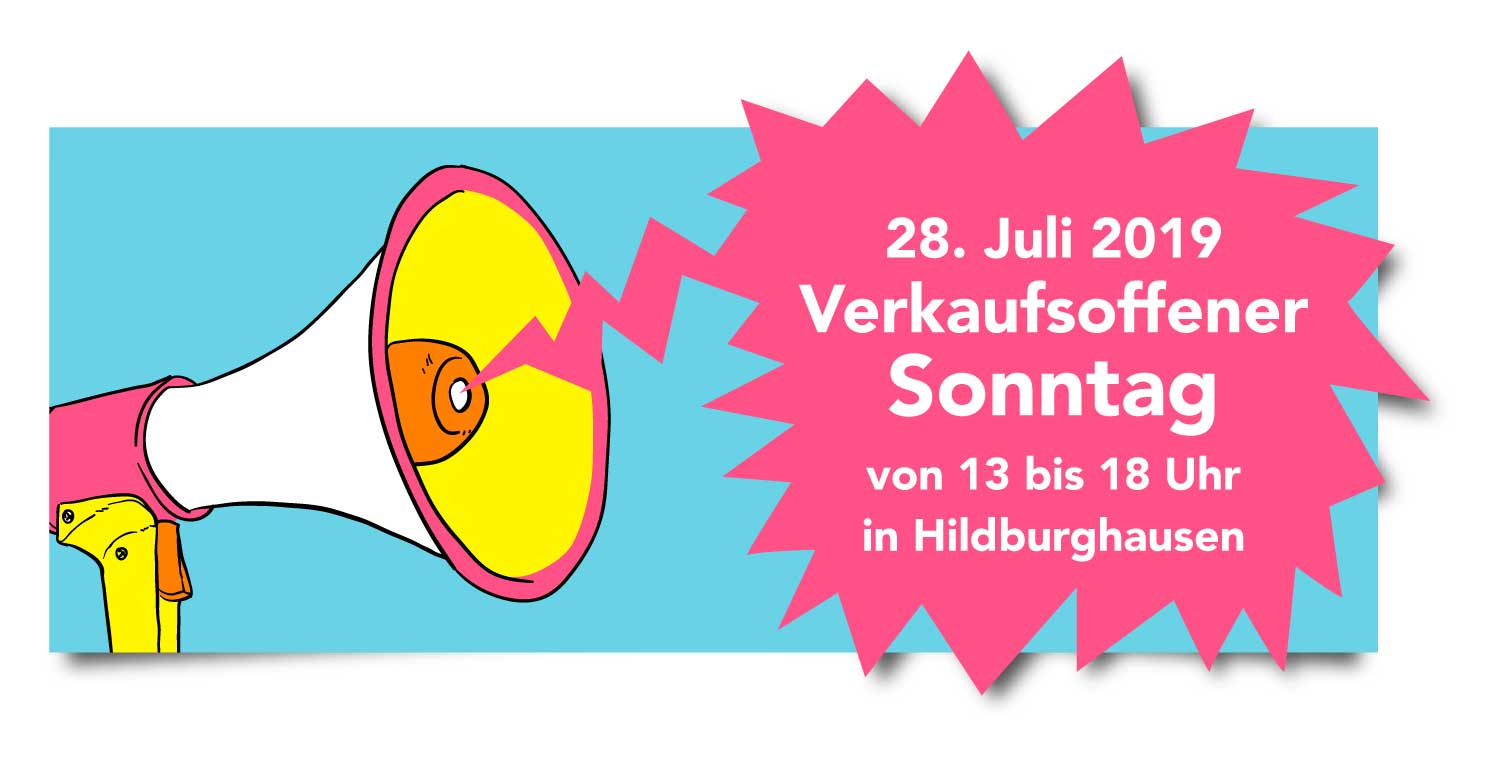 Verkaufsoffener Sonntag am 28. Juli 2019 in Hildburghausen